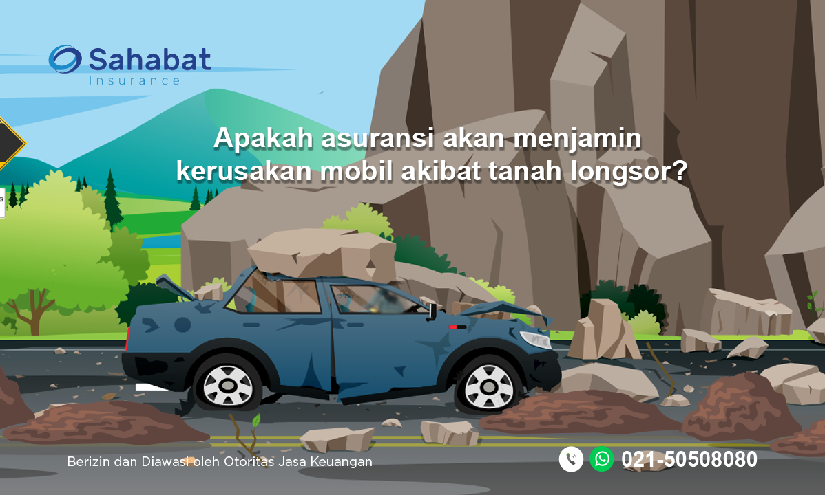 Berita - Does Car Insurance Cover Landslides? - Sahabat Insurance | Solusi Lengkap Perlindungan Asuransi Anda